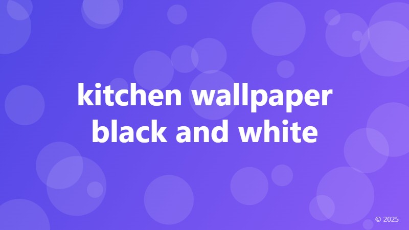 kitchen wallpaper black and white
