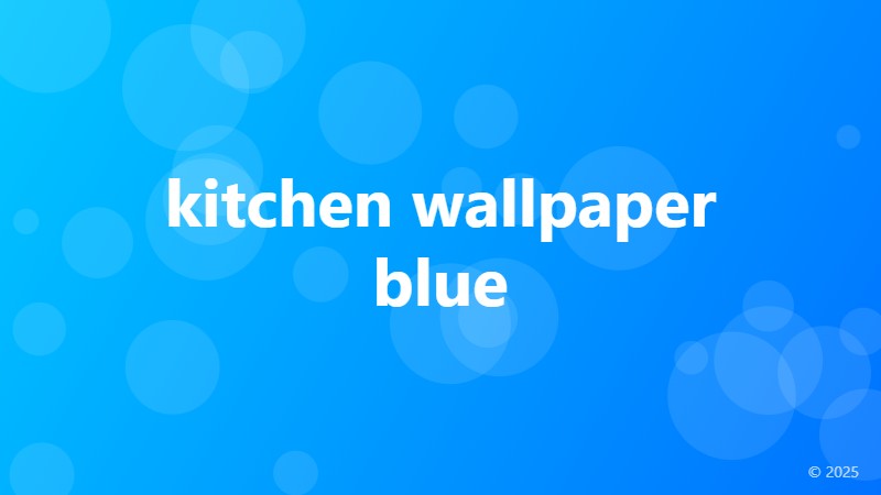 kitchen wallpaper blue