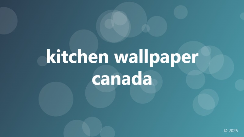 kitchen wallpaper canada