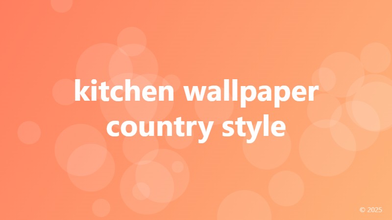kitchen wallpaper country style