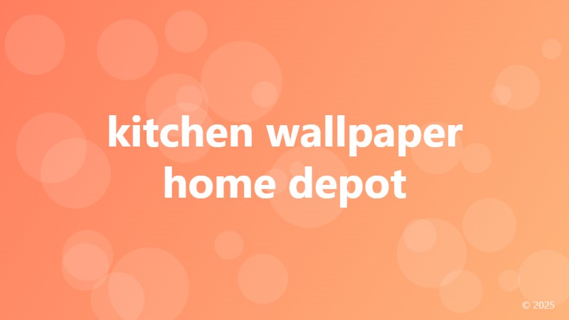 kitchen wallpaper home depot