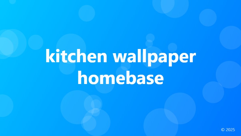 kitchen wallpaper homebase