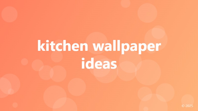 kitchen wallpaper ideas