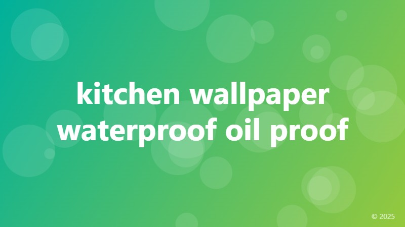 kitchen wallpaper waterproof oil proof