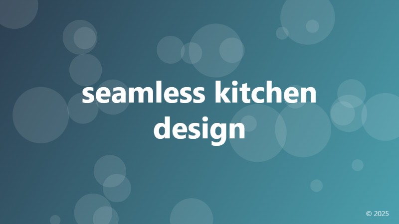 seamless kitchen design