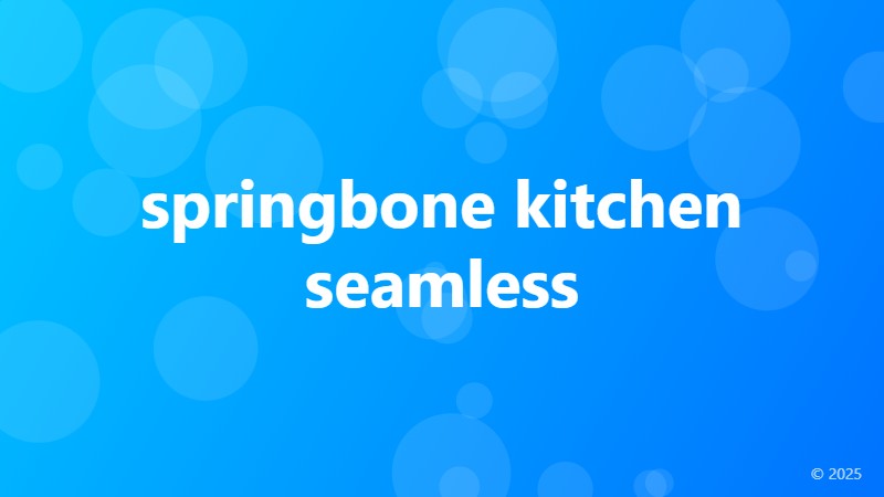 springbone kitchen seamless
