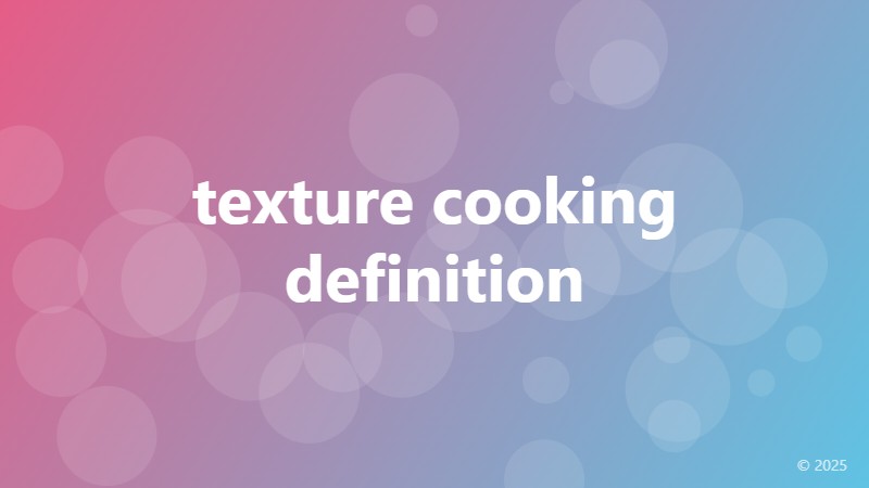 texture cooking definition