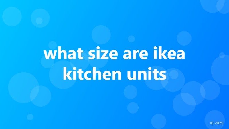 what size are ikea kitchen units