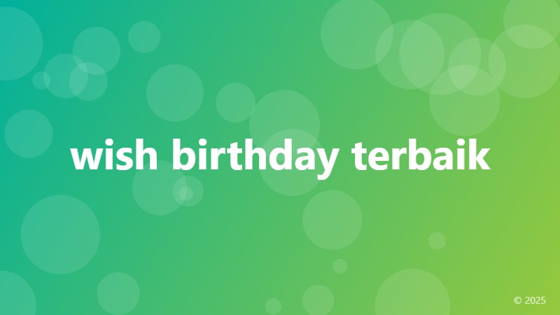 wish birthday terbaik